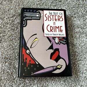 The Best of Sisters in Crime Book Edited by Marilyn Wallace